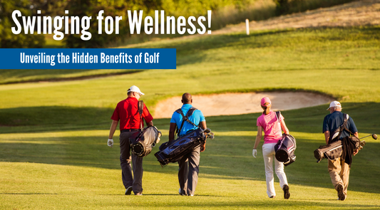 Swinging for Wellness: The Hidden Health Benefits of Golf